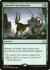 Splendid Reclamation [Eldritch Moon Promos] | Exor Games Dartmouth
