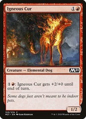 Igneous Cur [Core Set 2021] | Exor Games Dartmouth