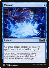 Miscast [Core Set 2021] | Exor Games Dartmouth