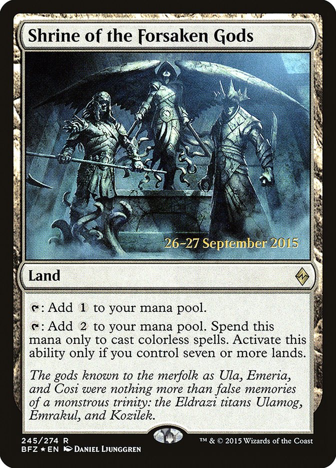 Shrine of the Forsaken Gods [Battle for Zendikar Prerelease Promos] | Exor Games Dartmouth