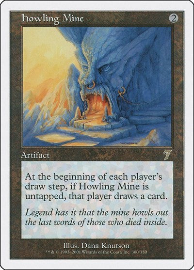 Howling Mine [Seventh Edition] | Exor Games Dartmouth