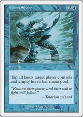 Mana Short [Seventh Edition] | Exor Games Dartmouth