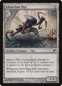 Ichorclaw Myr [Scars of Mirrodin] | Exor Games Dartmouth