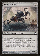 Ichorclaw Myr [Scars of Mirrodin] | Exor Games Dartmouth