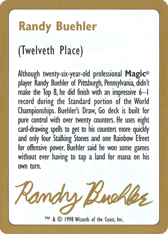 Randy Buehler Bio [World Championship Decks 1998] | Exor Games Dartmouth
