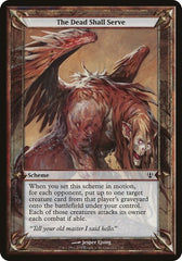 The Dead Shall Serve [Archenemy Schemes] | Exor Games Dartmouth