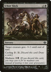 Ichor Slick [Duel Decks: Garruk vs. Liliana] | Exor Games Dartmouth