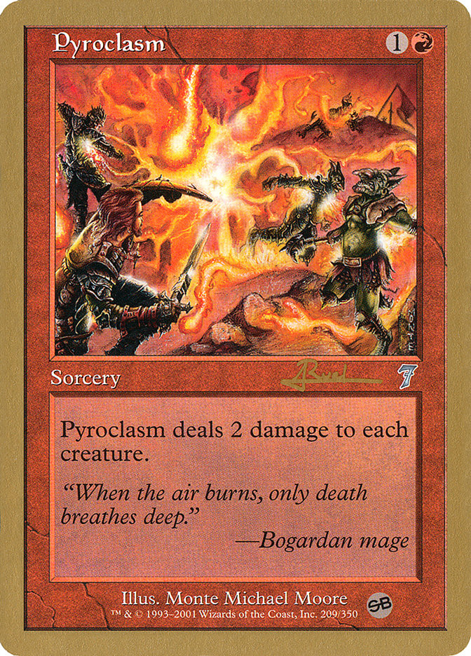 Pyroclasm (Antoine Ruel) (SB) [World Championship Decks 2001] | Exor Games Dartmouth