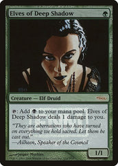 Elves of Deep Shadow [Friday Night Magic 2006] | Exor Games Dartmouth