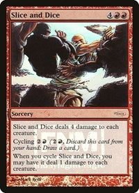 Slice and Dice [Friday Night Magic 2004] | Exor Games Dartmouth