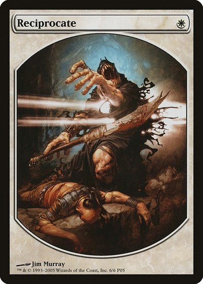Reciprocate [Magic Player Rewards 2005] | Exor Games Dartmouth