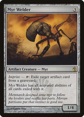 Myr Welder [Mirrodin Besieged] | Exor Games Dartmouth