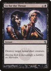 Go for the Throat [Mirrodin Besieged] | Exor Games Dartmouth