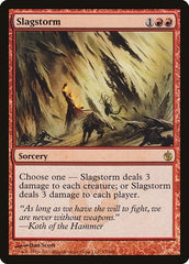 Slagstorm [Mirrodin Besieged] | Exor Games Dartmouth