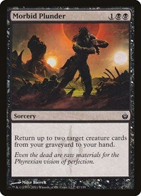 Morbid Plunder [Mirrodin Besieged] | Exor Games Dartmouth