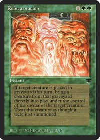 Reincarnation [Legends] | Exor Games Dartmouth
