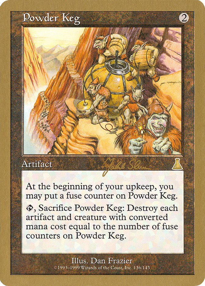 Powder Keg (Jakub Slemr) [World Championship Decks 1999] | Exor Games Dartmouth
