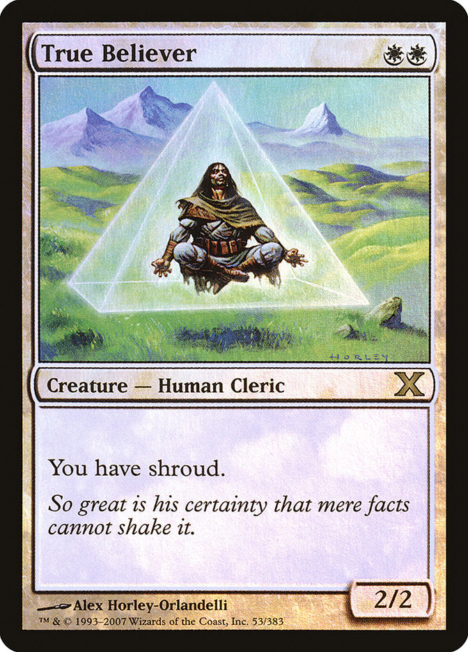 True Believer (Premium Foil) [Tenth Edition] | Exor Games Dartmouth