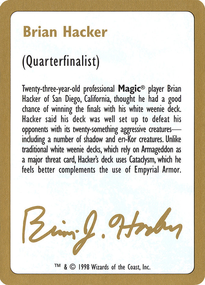 Brian Hacker Bio [World Championship Decks 1998] | Exor Games Dartmouth