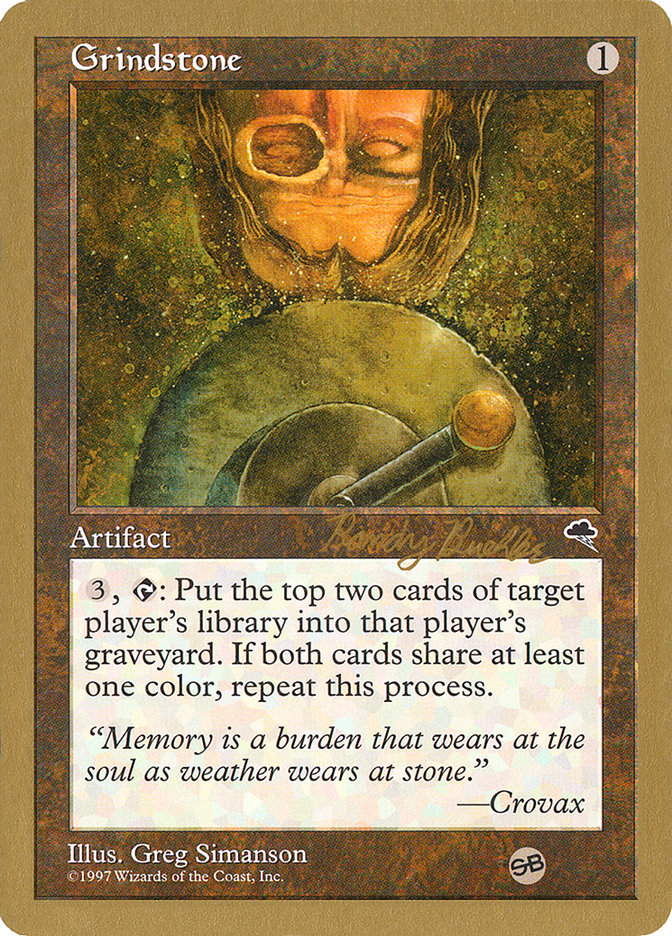 Grindstone (Randy Buehler) (SB) [World Championship Decks 1998] | Exor Games Dartmouth