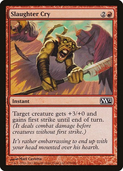 Slaughter Cry [Magic 2012] | Exor Games Dartmouth