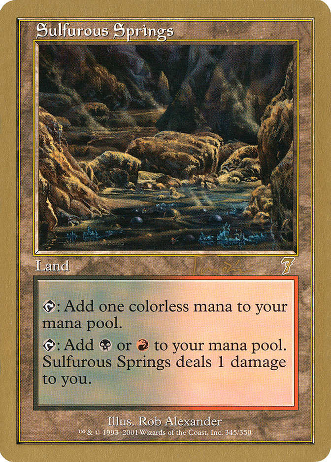 Sulfurous Springs (Jan Tomcani) [World Championship Decks 2001] | Exor Games Dartmouth