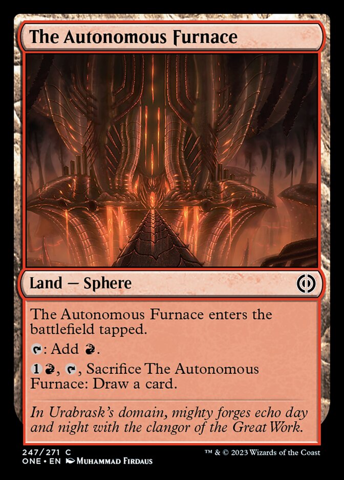 The Autonomous Furnace [Phyrexia: All Will Be One] | Exor Games Dartmouth