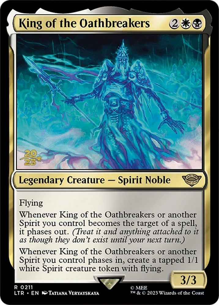 King of the Oathbreakers [The Lord of the Rings: Tales of Middle-Earth Prerelease Promos] | Exor Games Dartmouth