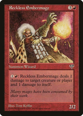 Reckless Embermage [Mirage] | Exor Games Dartmouth