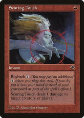 Searing Touch [Tempest] | Exor Games Dartmouth