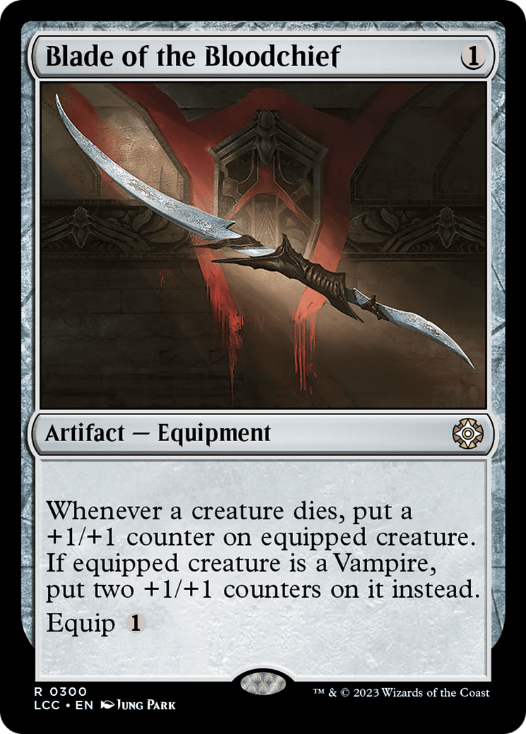 Blade of the Bloodchief [The Lost Caverns of Ixalan Commander] | Exor Games Dartmouth