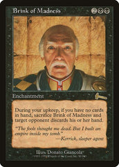 Brink of Madness [Urza's Legacy] | Exor Games Dartmouth