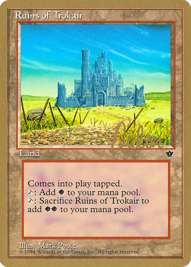 Ruins of Trokair (Preston Poulter) [Pro Tour Collector Set] | Exor Games Dartmouth