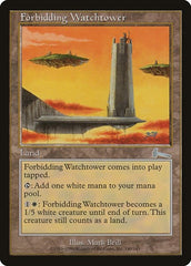 Forbidding Watchtower [Urza's Legacy] | Exor Games Dartmouth