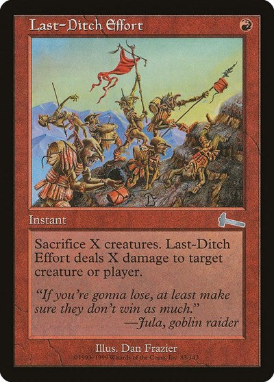Last-Ditch Effort [Urza's Legacy] | Exor Games Dartmouth