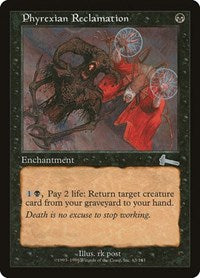 Phyrexian Reclamation [Urza's Legacy] | Exor Games Dartmouth