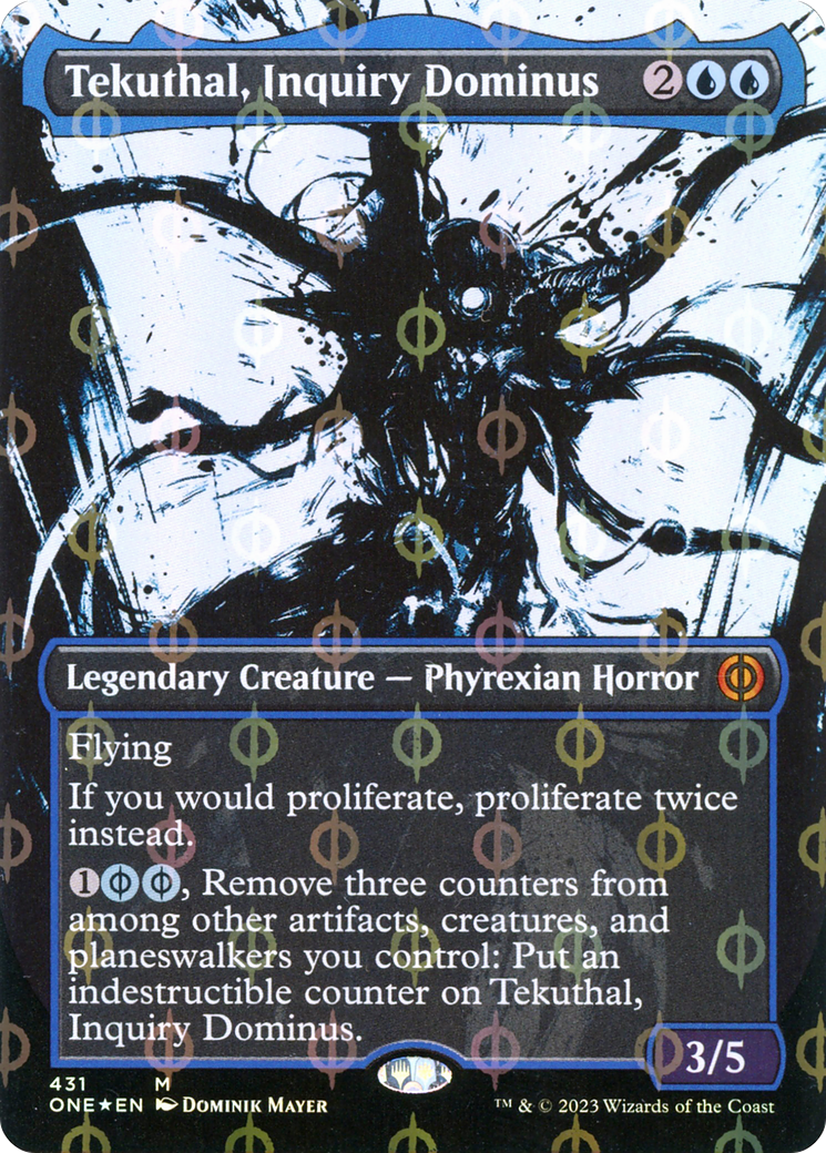 Tekuthal, Inquiry Dominus (Borderless Ichor Step-and-Compleat Foil) [Phyrexia: All Will Be One] | Exor Games Dartmouth