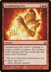 Annihilating Fire [Return to Ravnica] | Exor Games Dartmouth