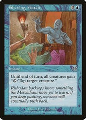 Shoving Match [Mercadian Masques] | Exor Games Dartmouth