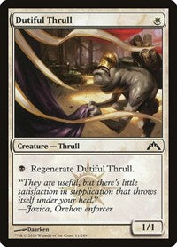 Dutiful Thrull [Gatecrash] | Exor Games Dartmouth