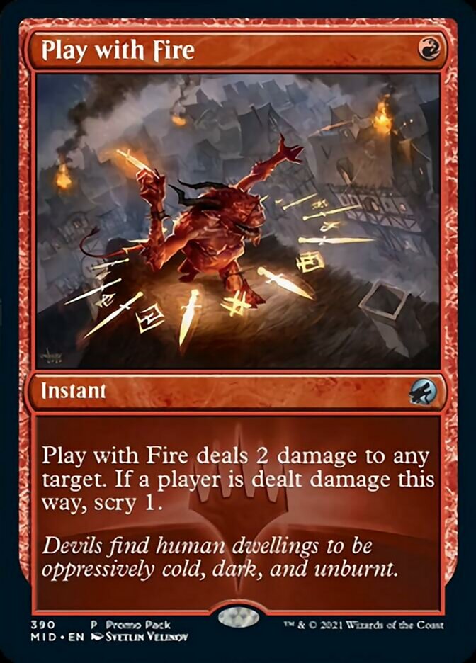Play with Fire (Promo Pack) [Innistrad: Midnight Hunt Promos] | Exor Games Dartmouth