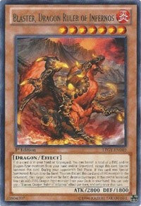 Blaster, Dragon Ruler of Infernos [LTGY-EN040] Rare | Exor Games Dartmouth