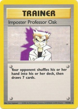 Imposter Professor Oak (73/102) [Base Set Unlimited] | Exor Games Dartmouth