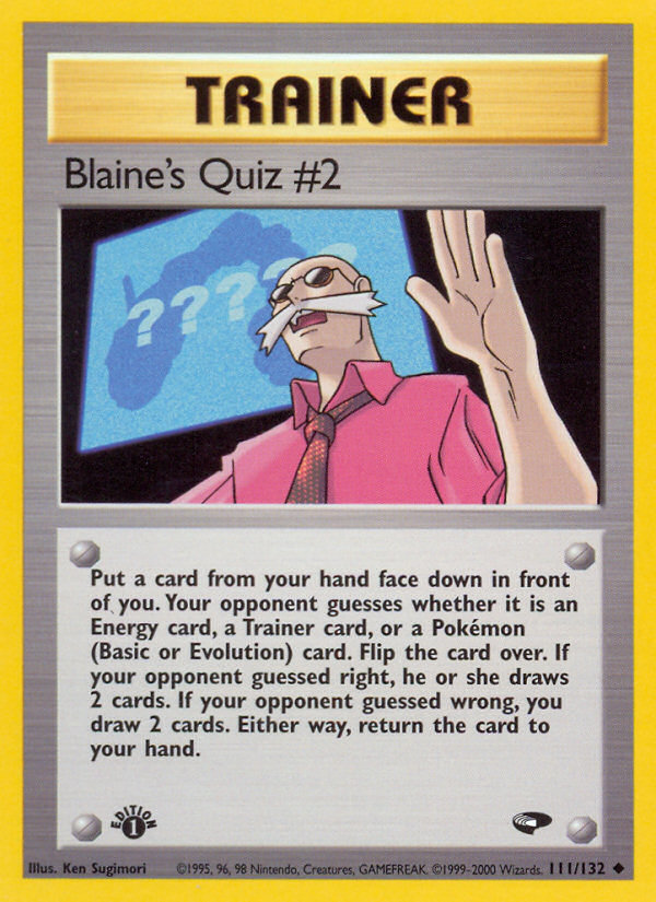 Blaine's Quiz #2 (111/132) [Gym Challenge 1st Edition] | Exor Games Dartmouth