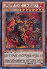 Blaster, Dragon Ruler of Infernos [CT10-EN002] Secret Rare | Exor Games Dartmouth