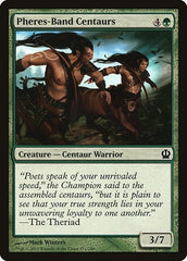 Pheres-Band Centaurs [Theros] | Exor Games Dartmouth