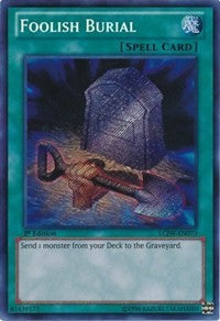 Foolish Burial [LCJW-EN070] Secret Rare | Exor Games Dartmouth