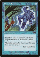 Seal of Removal [Nemesis] | Exor Games Dartmouth