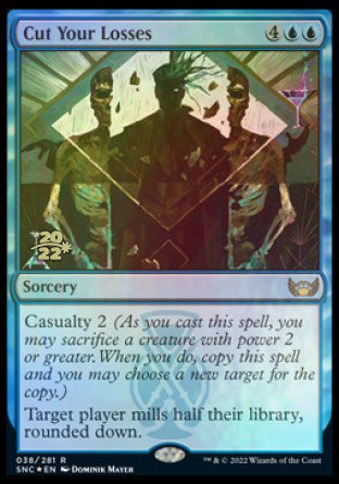 Cut Your Losses [Streets of New Capenna Prerelease Promos] | Exor Games Dartmouth
