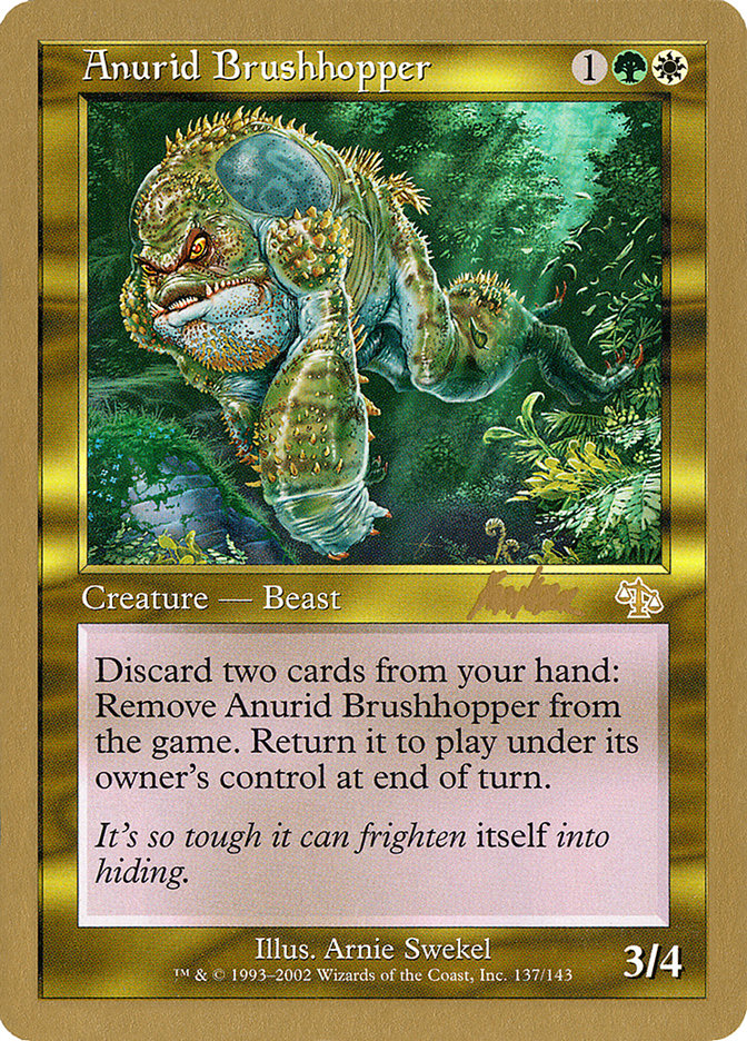 Anurid Brushhopper (Brian Kibler) [World Championship Decks 2002] | Exor Games Dartmouth